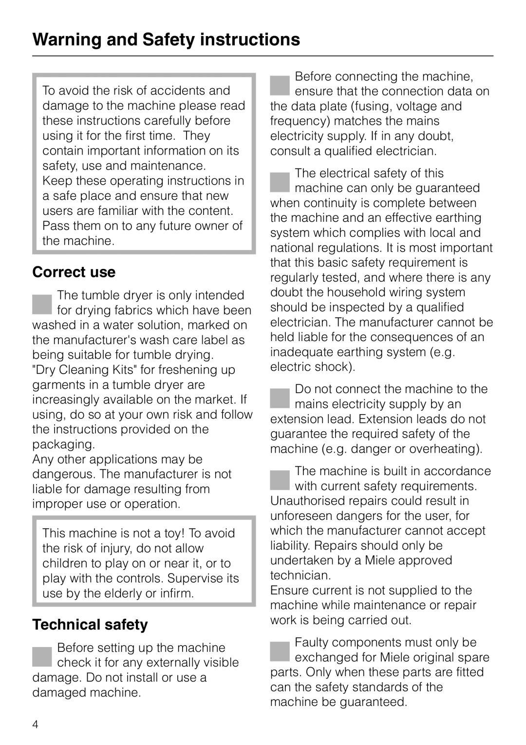 Miele T 4423 C operating instructions Correct use, Technical safety 