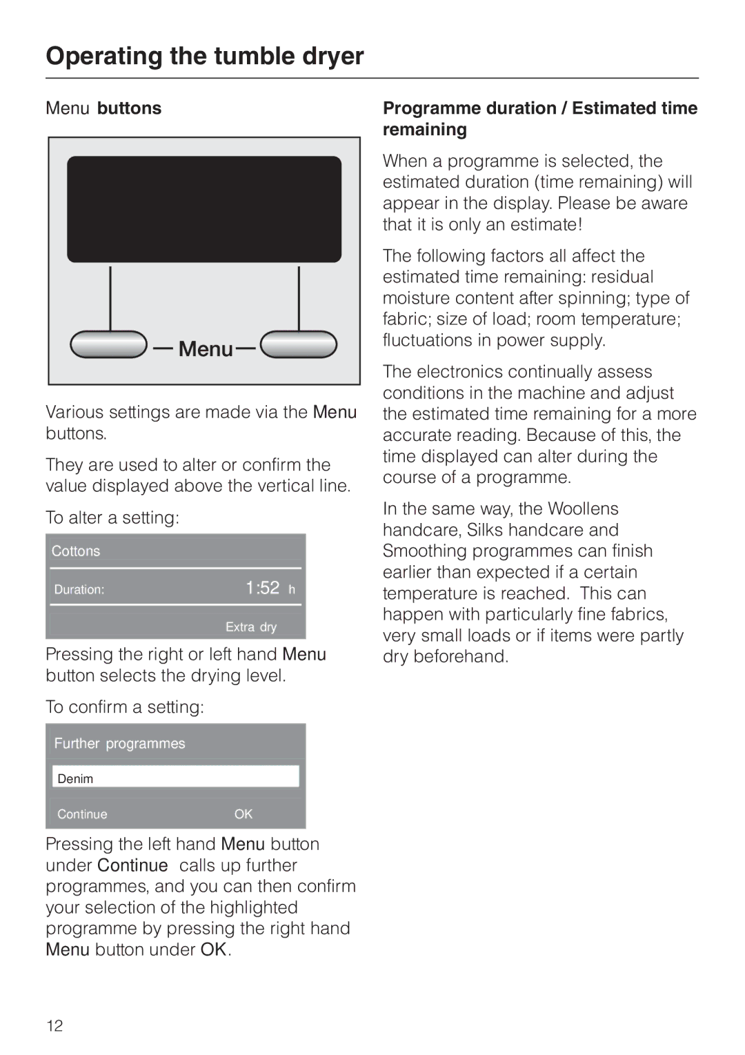 Miele T 4839 Ci operating instructions Menu buttons, Programme duration / Estimated time remaining 