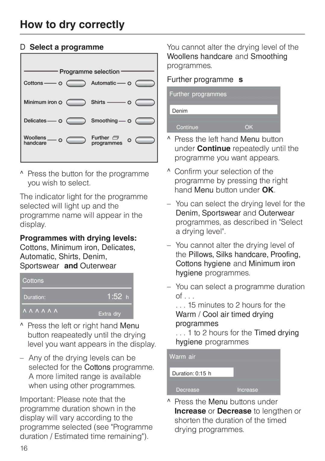 Miele T 4839 Ci operating instructions Select a programme, Further programmes 