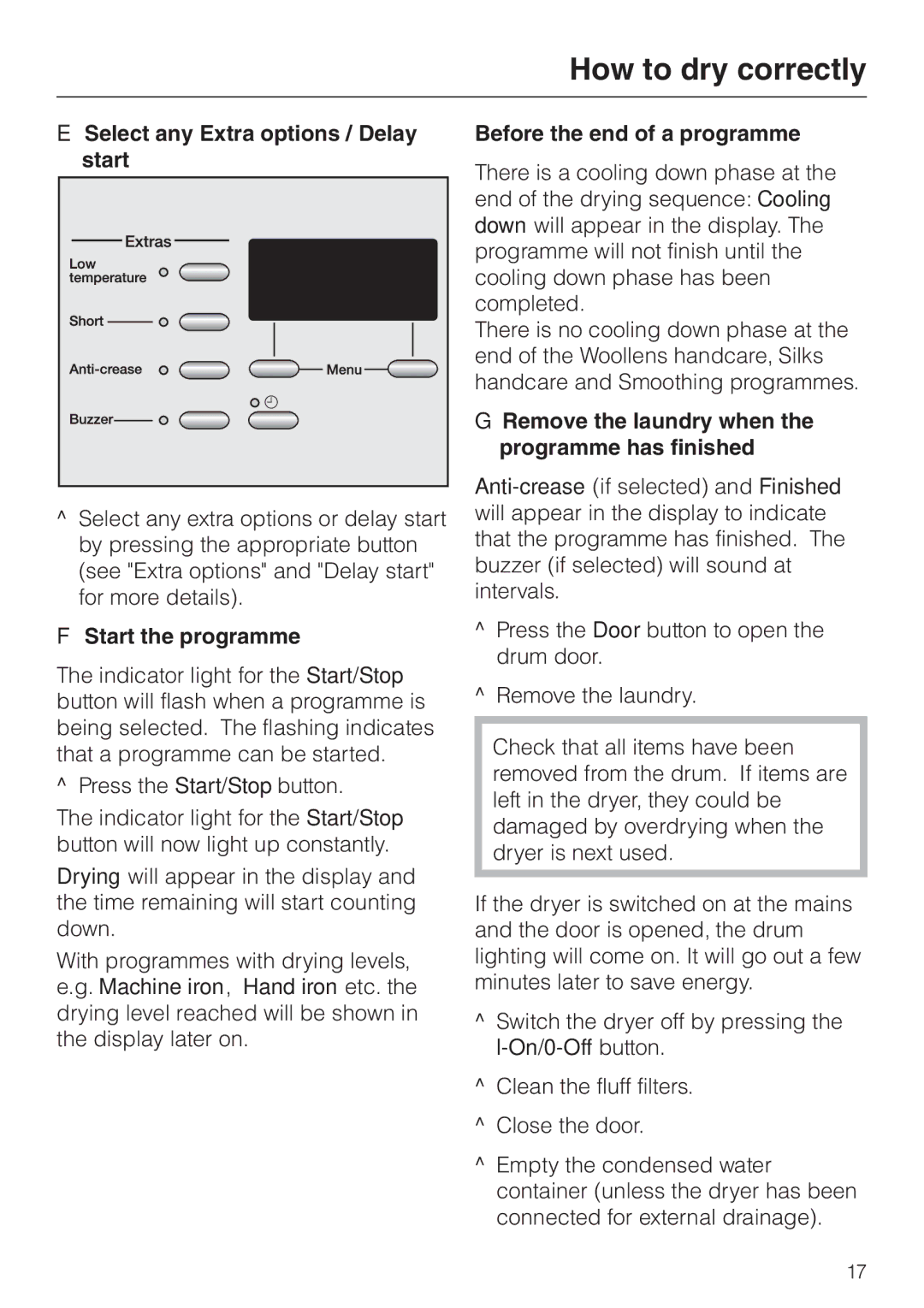 Miele T 4839 Ci Select any Extra options / Delay start, Start the programme, Before the end of a programme 