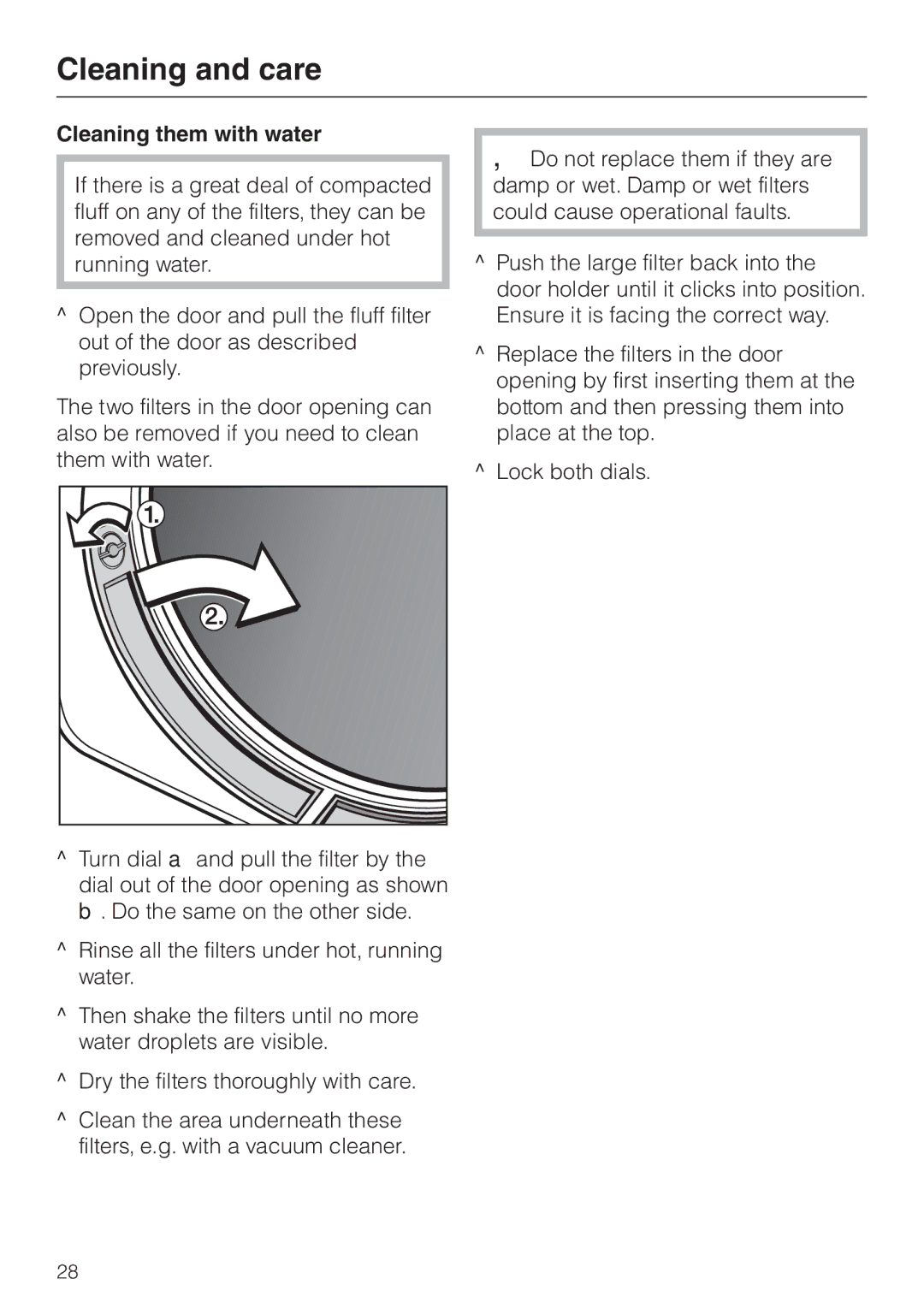 Miele T 4839 Ci operating instructions Cleaning them with water 