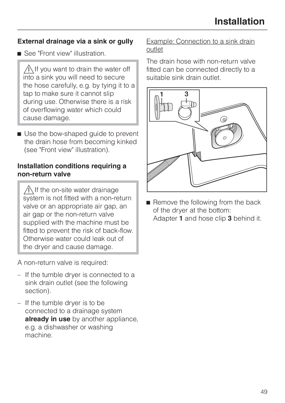 Miele T 4839 Ci External drainage via a sink or gully, Installation conditions requiring a non-return valve 