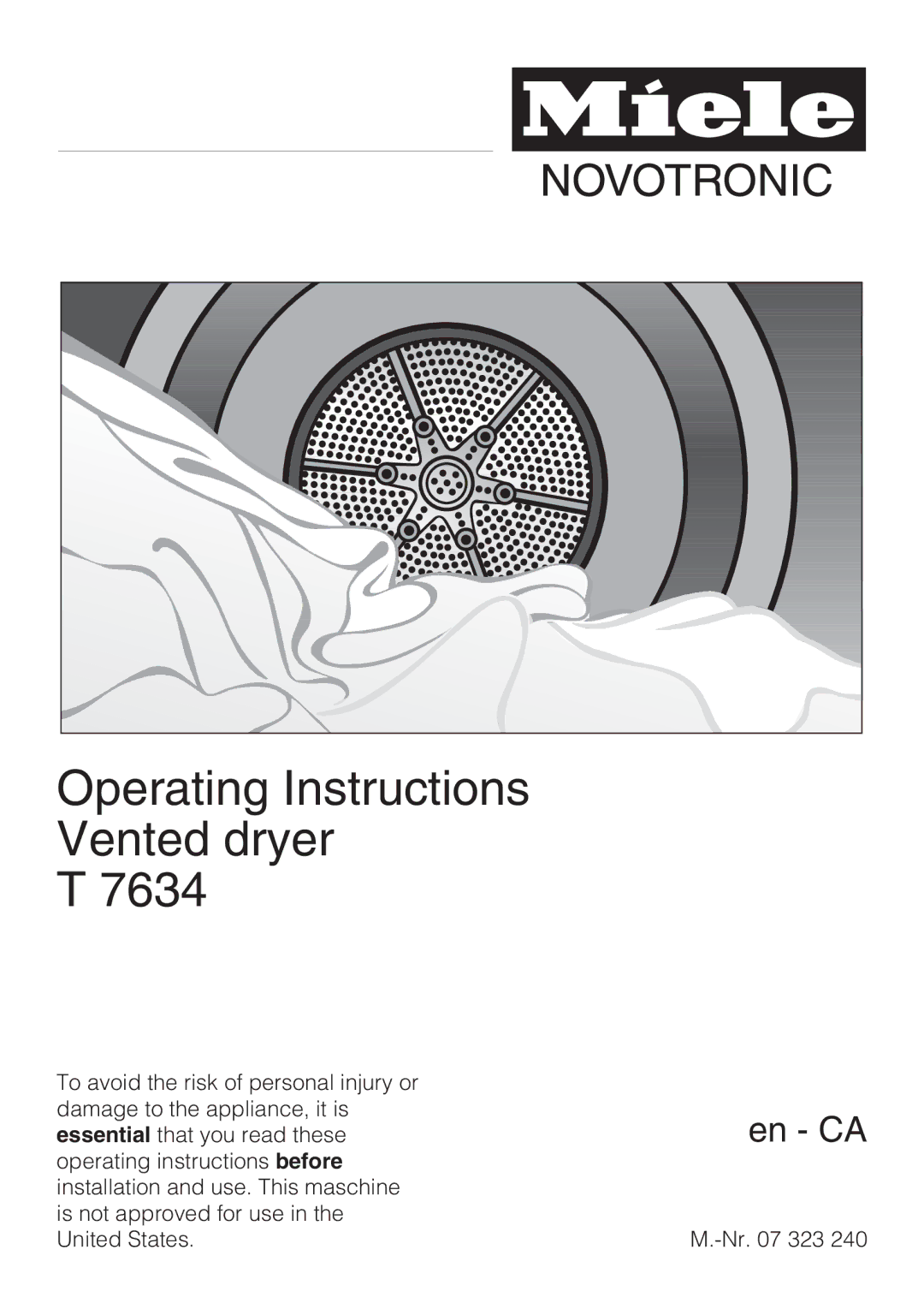 Miele T 7634 operating instructions Operating Instructions Vented dryer 7634 