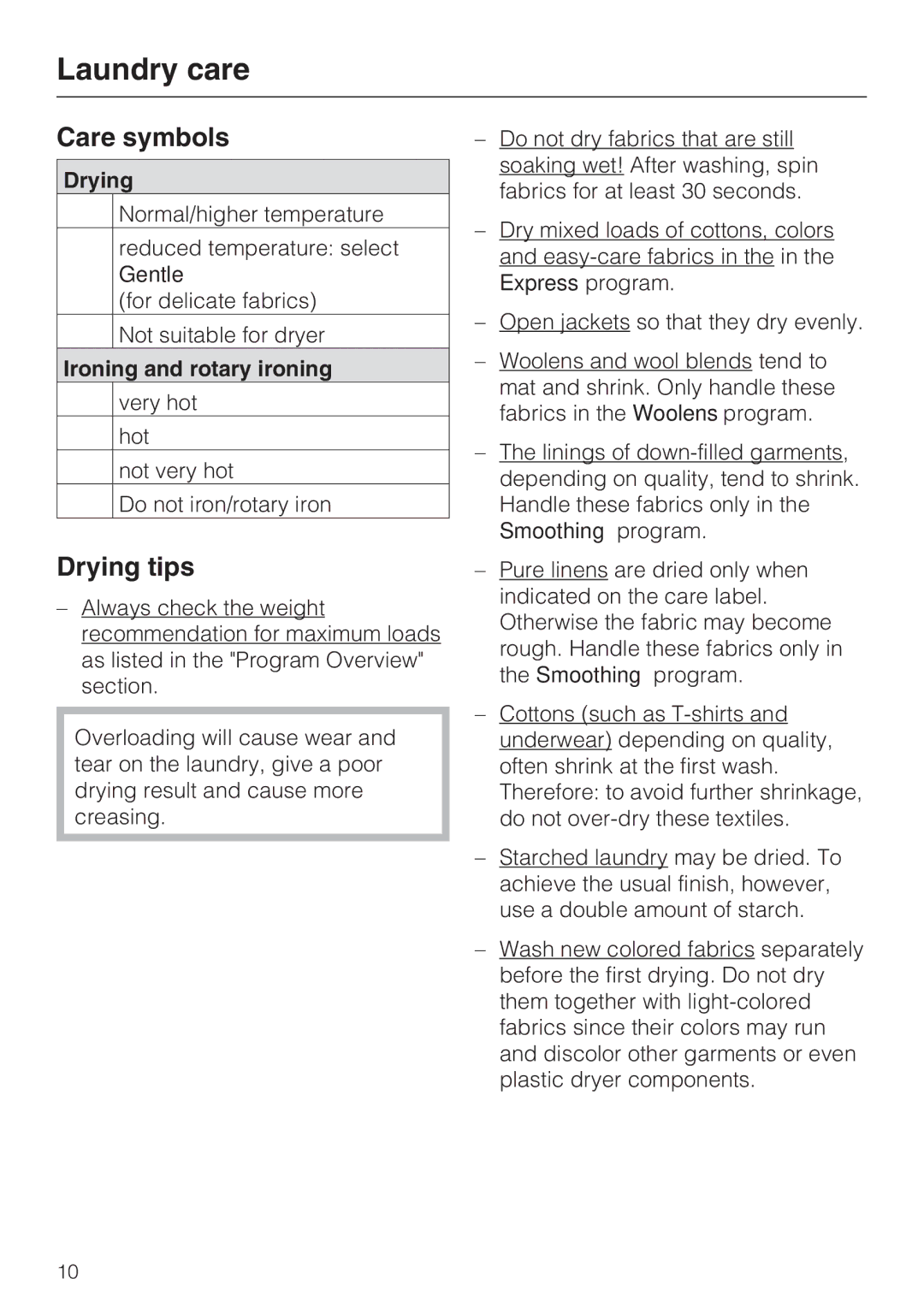 Miele T 7634 operating instructions Laundry care, Care symbols, Drying tips, Ironing and rotary ironing 