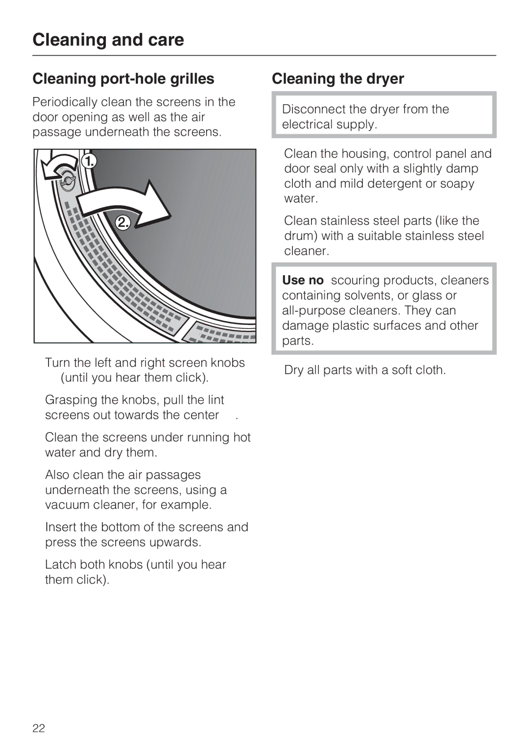 Miele T 7634 operating instructions Cleaning port-hole grilles, Cleaning the dryer 