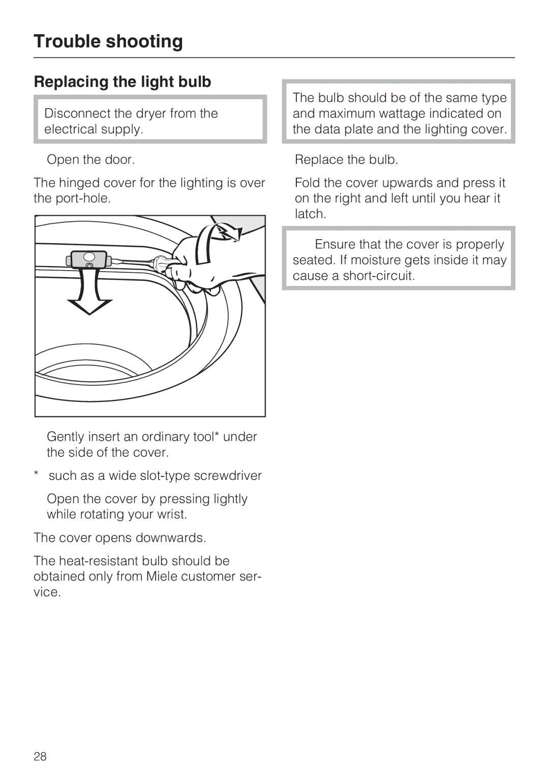 Miele T 7634 operating instructions Replacing the light bulb 