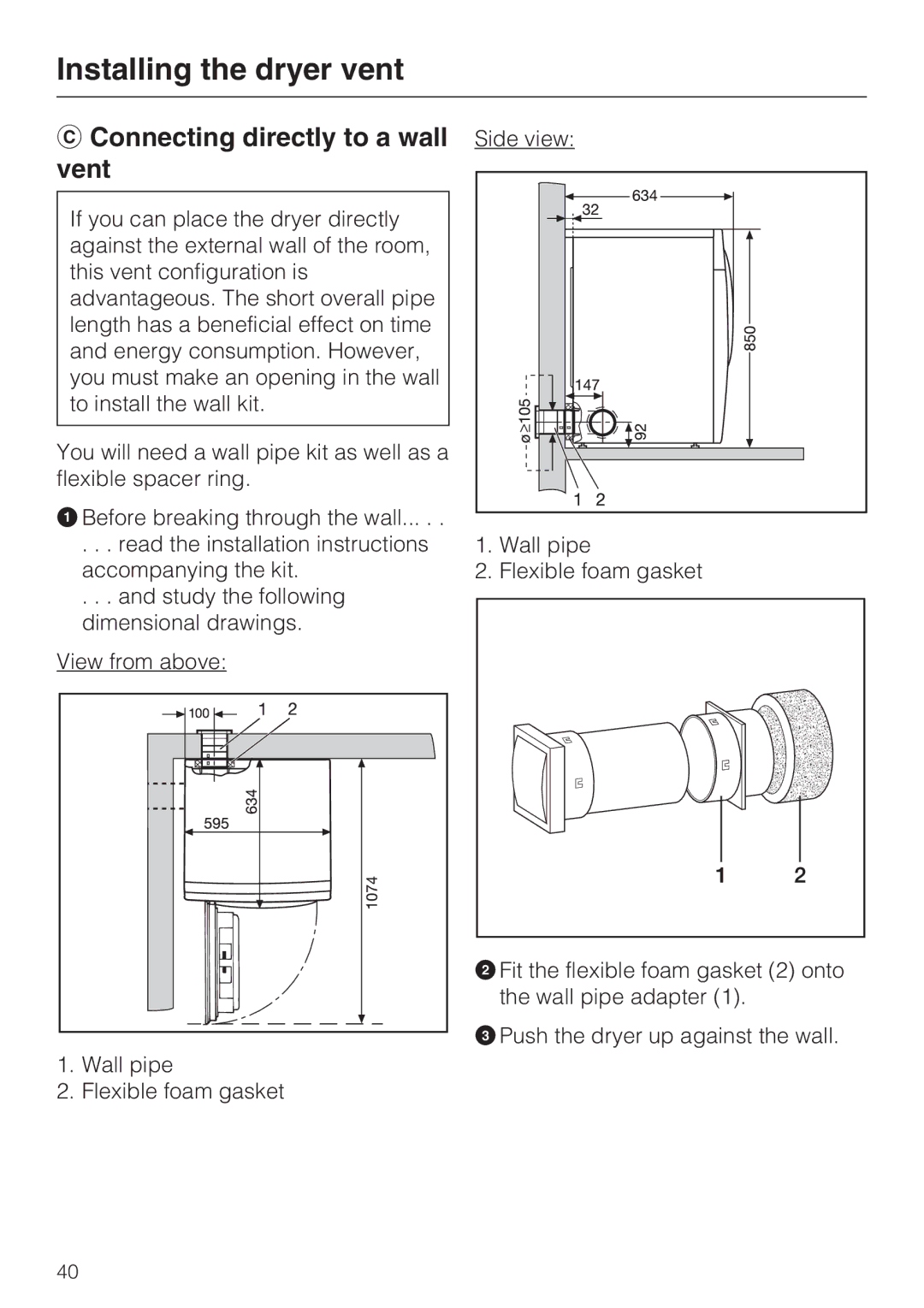 Miele T 7634 operating instructions Connecting directly to a wall Side view vent 