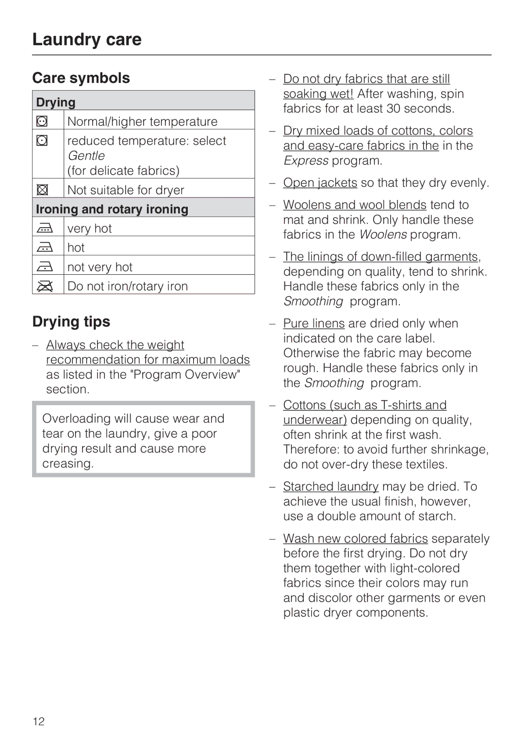 Miele T 7644 C operating instructions Laundry care, Care symbols, Drying tips, Ironing and rotary ironing 