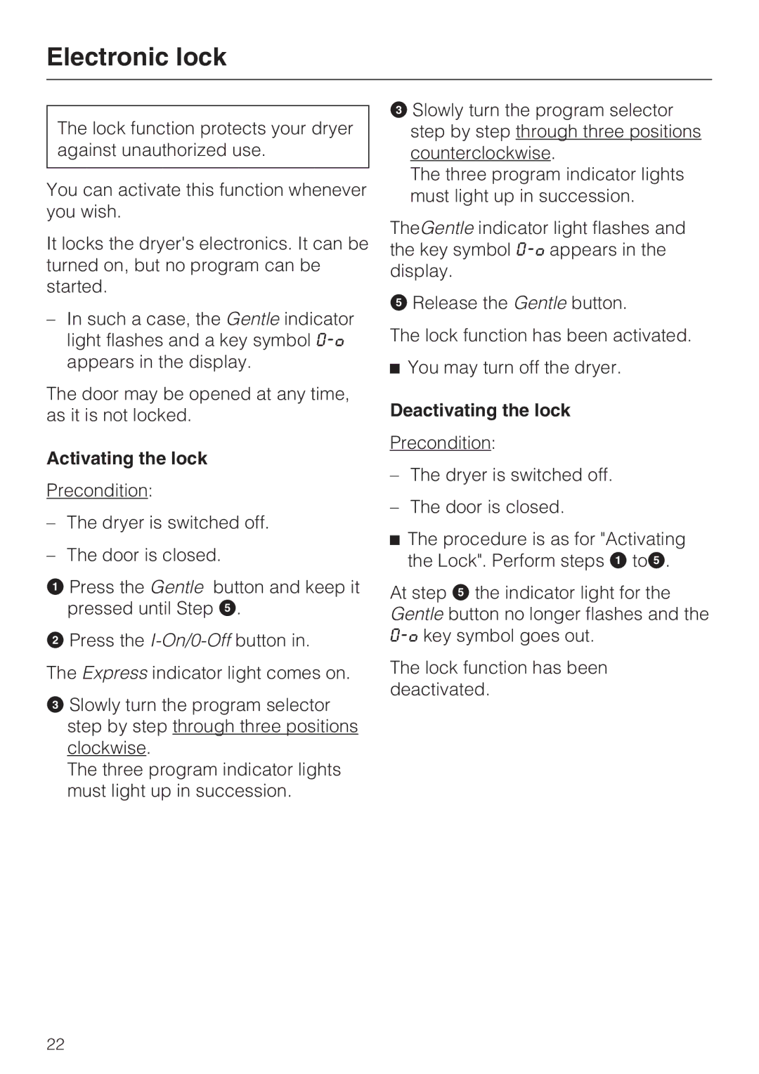 Miele T 7644 C operating instructions Electronic lock, Activating the lock, Deactivating the lock 