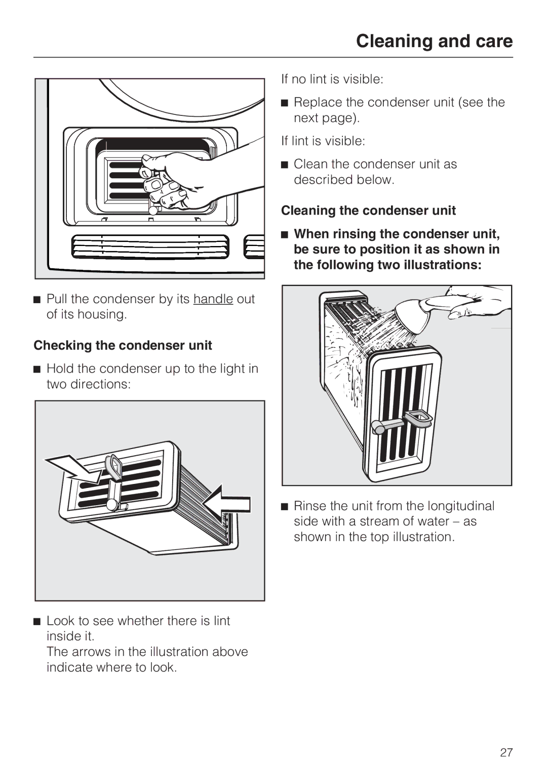 Miele T 7644 C operating instructions Checking the condenser unit 