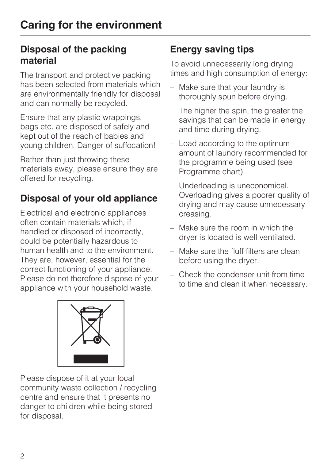 Miele T 7744 C Caring for the environment, Disposal of the packing material, Disposal of your old appliance 