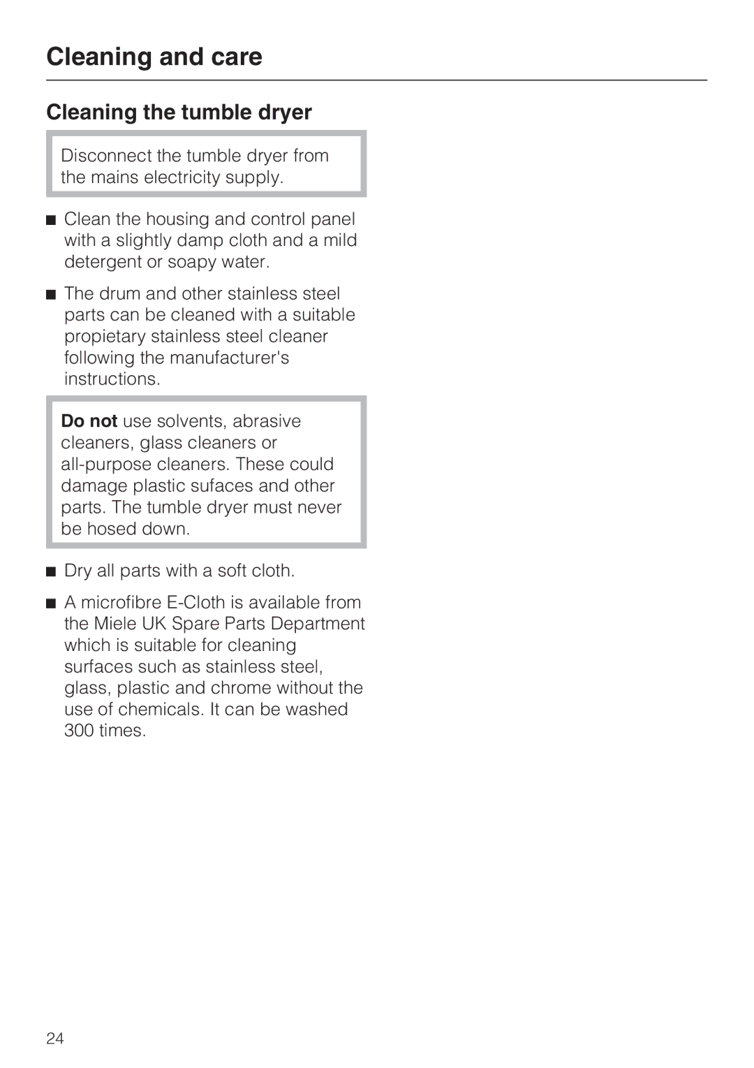 Miele T 7744 C operating instructions Cleaning the tumble dryer 