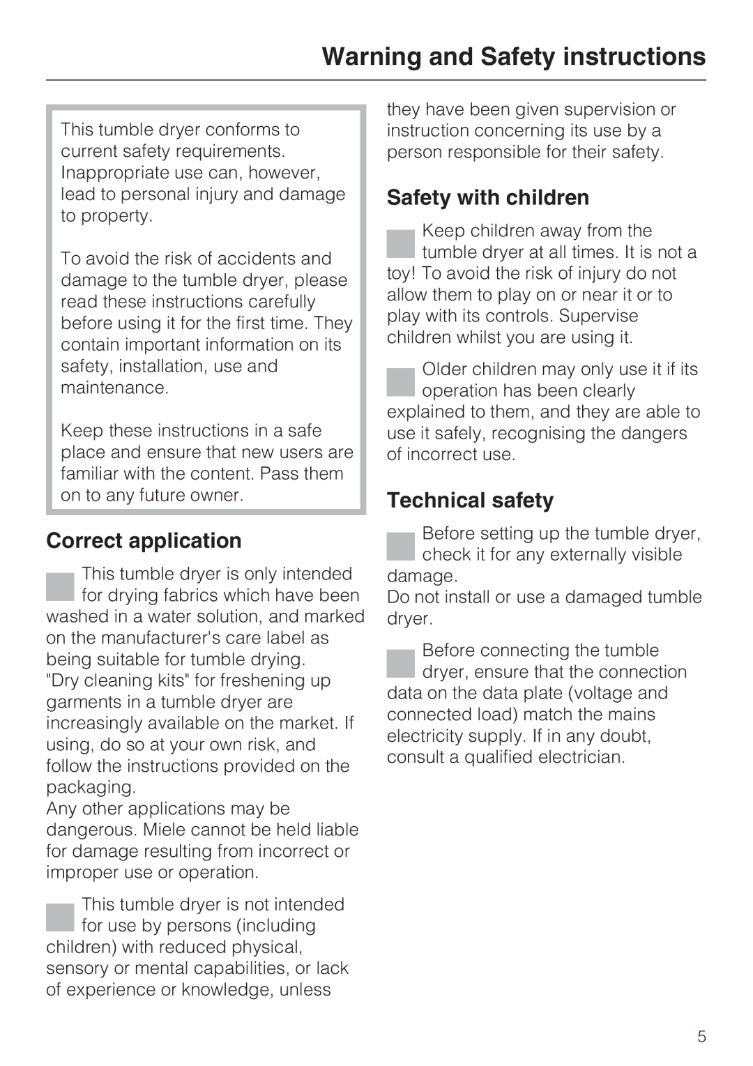 Miele T 7744 C operating instructions Correct application, Safety with children, Technical safety 