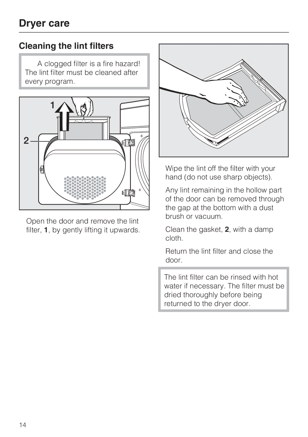 Miele T 8003, T 8005, T 8002 manual Dryer care, Cleaning the lint filters 