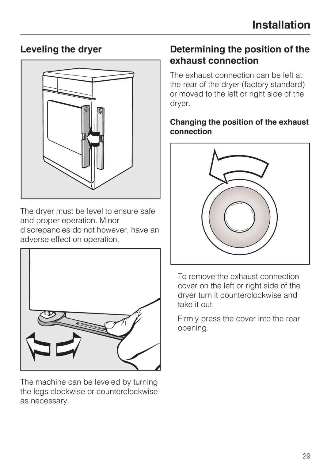 Miele T 8005, T 8002, T 8003 manual Leveling the dryer, Determining the position of the exhaust connection 