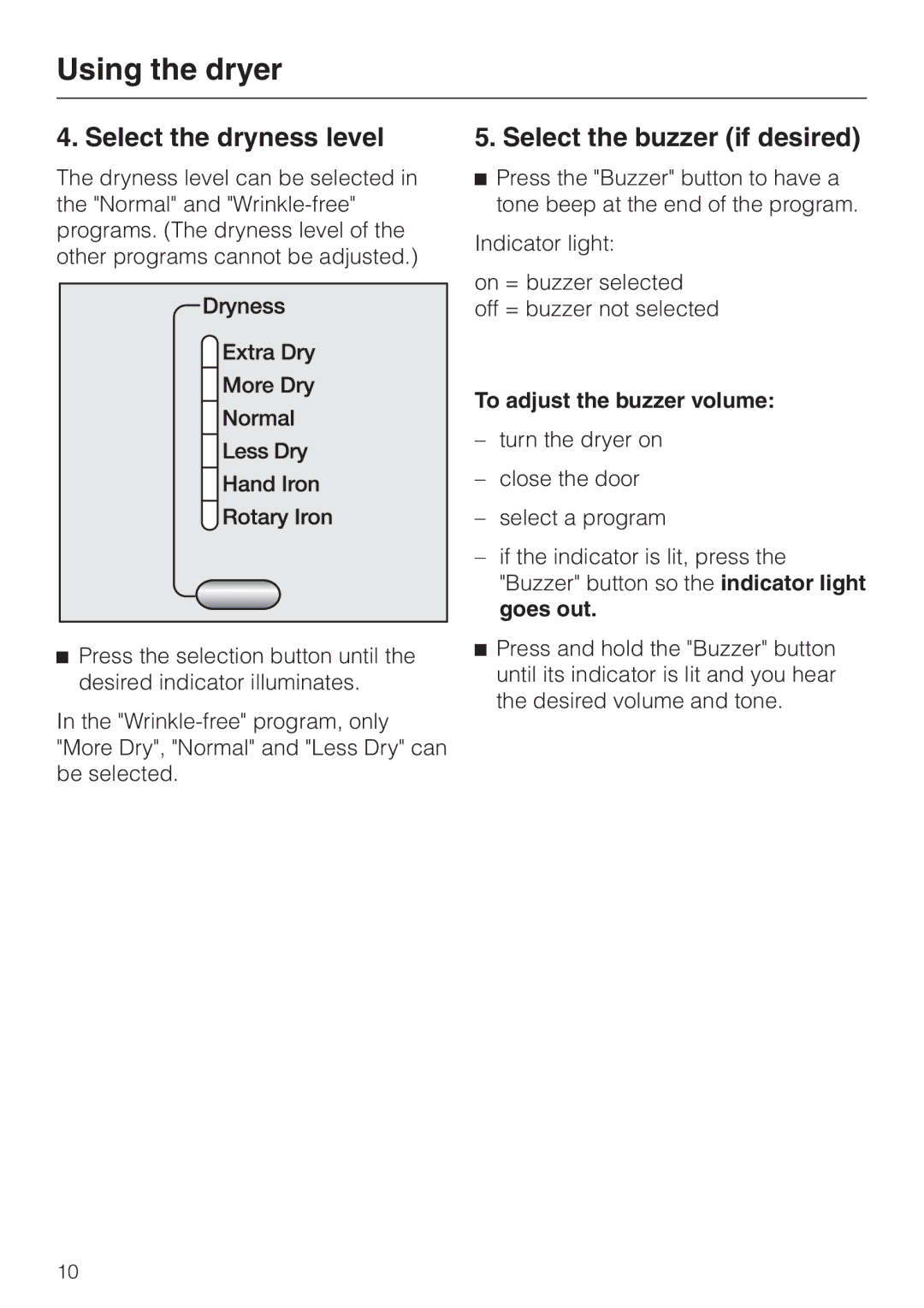 Miele T 8013 C, T 8012 C Select the dryness level, Select the buzzer if desired, To adjust the buzzer volume 