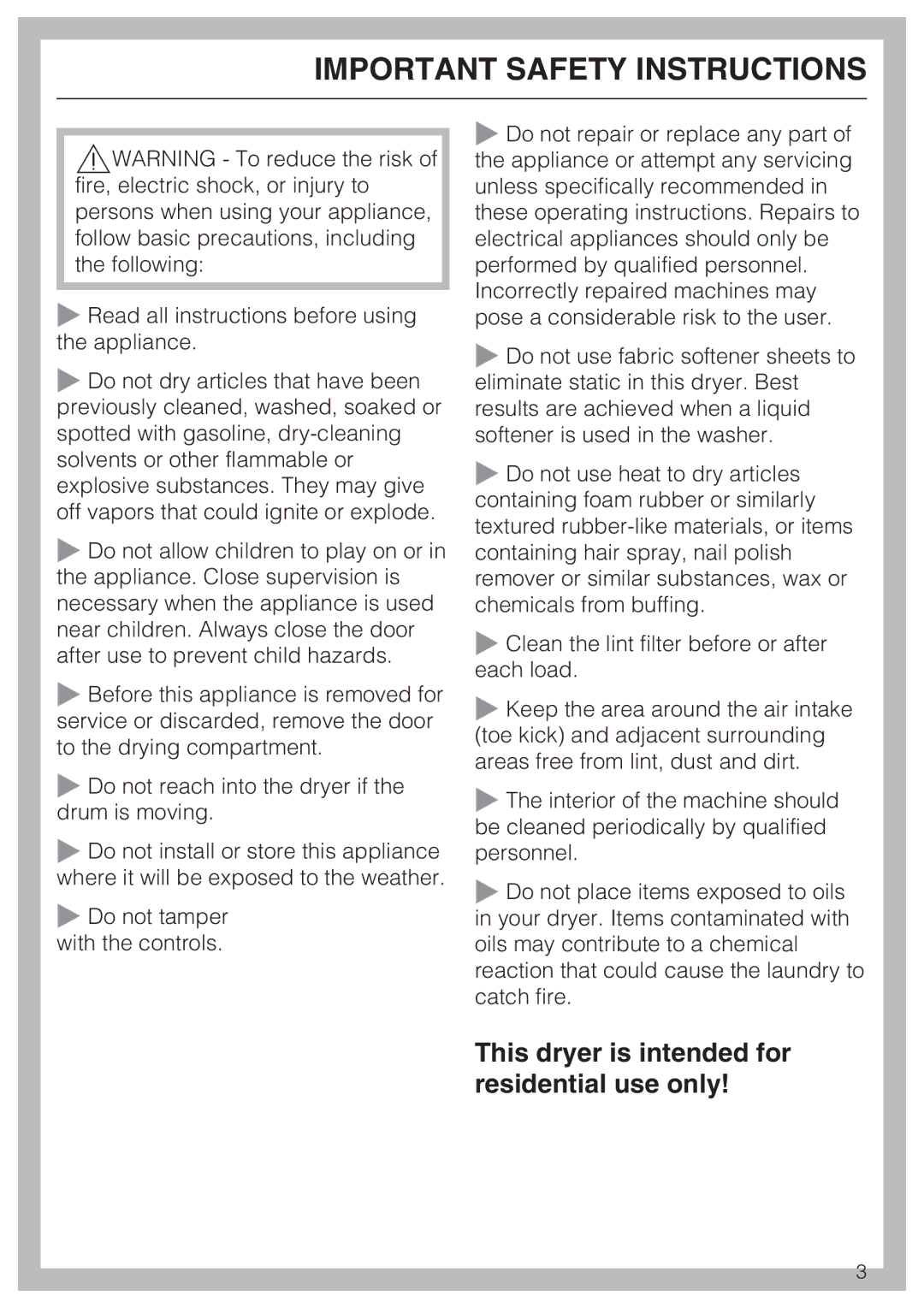 Miele T 8019 C installation instructions Important Safety Instructions, This dryer is intended for residential use only 