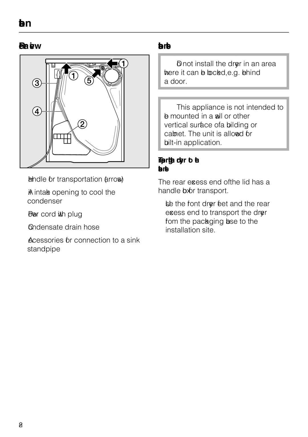 Miele T 8023 C installation instructions Rear view Installation site, Transporting the dryer to the installation site 