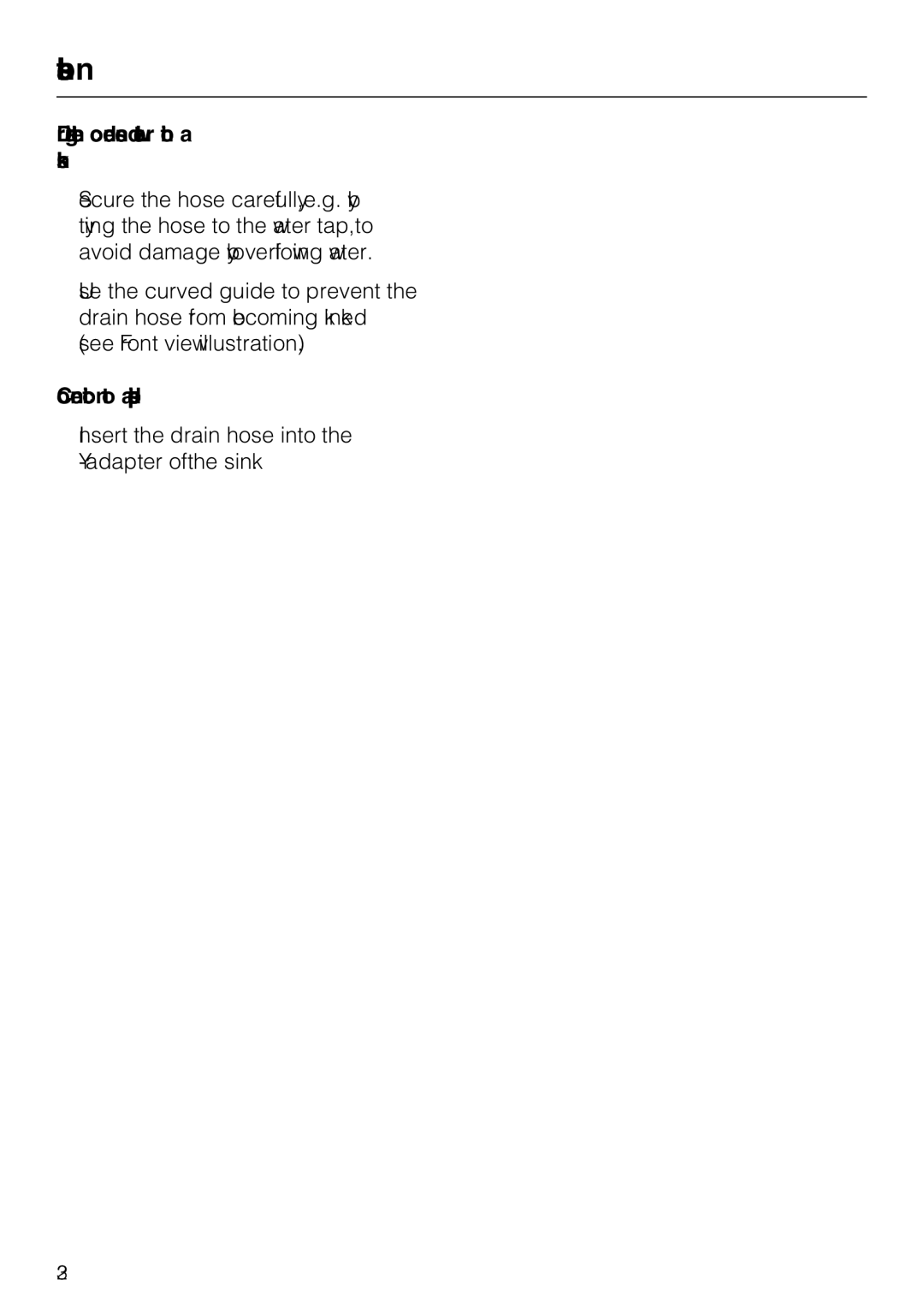 Miele T 8023 C installation instructions Draining the condensed water into a sink, Connection to a standpipe 