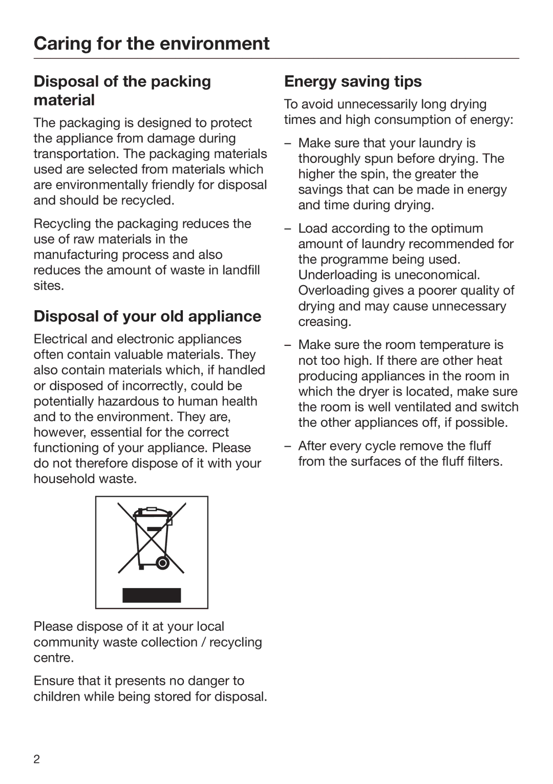 Miele T 8164 WP Caring for the environment, Disposal of the packing material, Disposal of your old appliance 