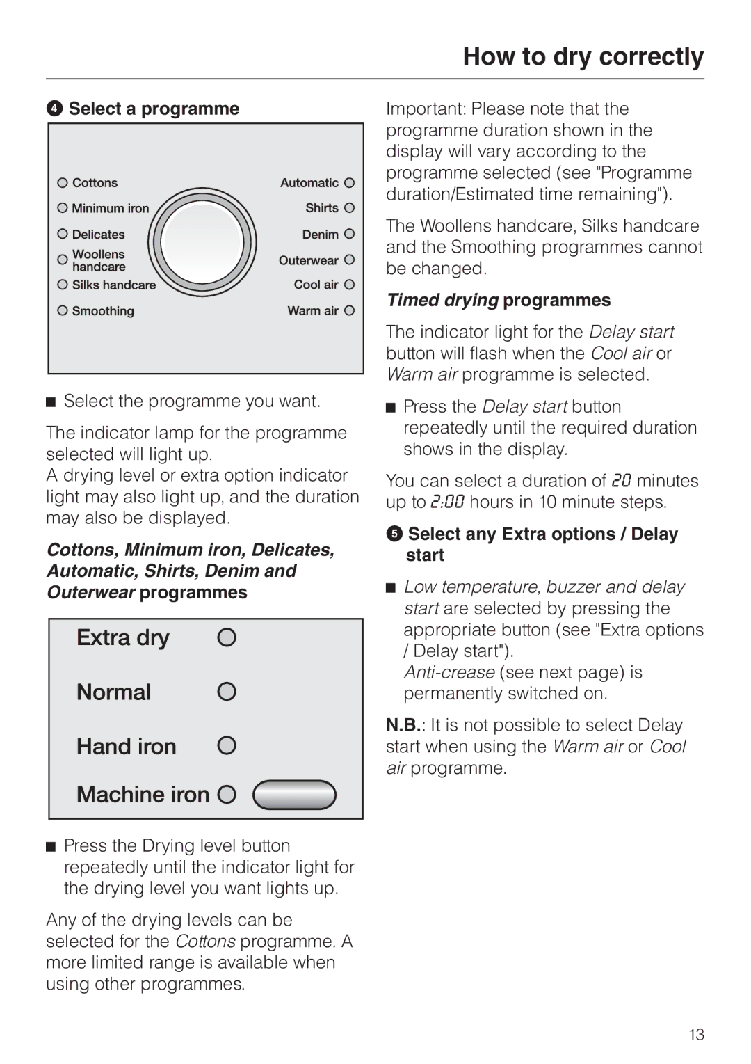 Miele T 8422 C operating instructions Select a programme, Select any Extra options / Delay start 