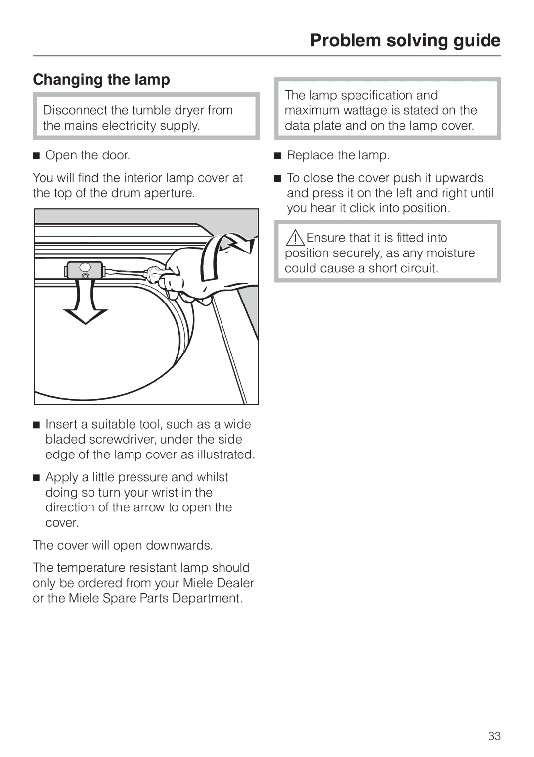 Miele T 8422 C operating instructions Changing the lamp 