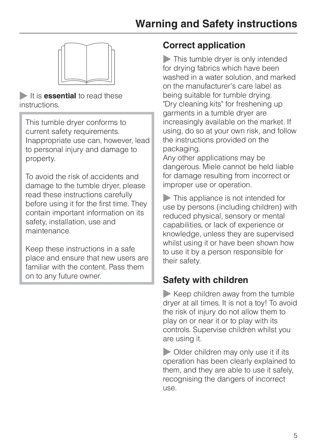 Miele T 8422 C operating instructions Correct application, Safety with children 