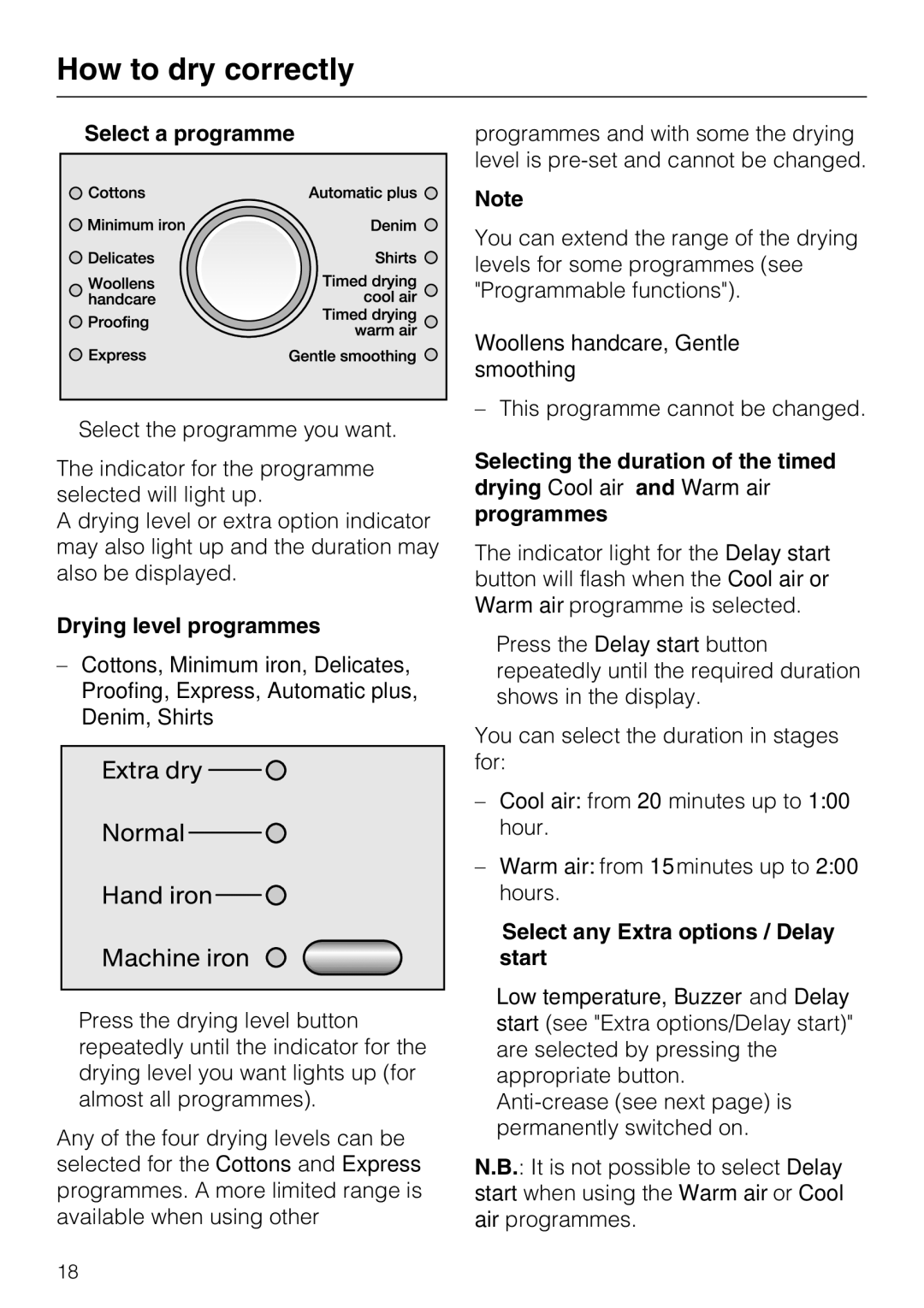 Miele T 8722 operating instructions Select a programme, Drying level programmes, Select any Extra options / Delay start 