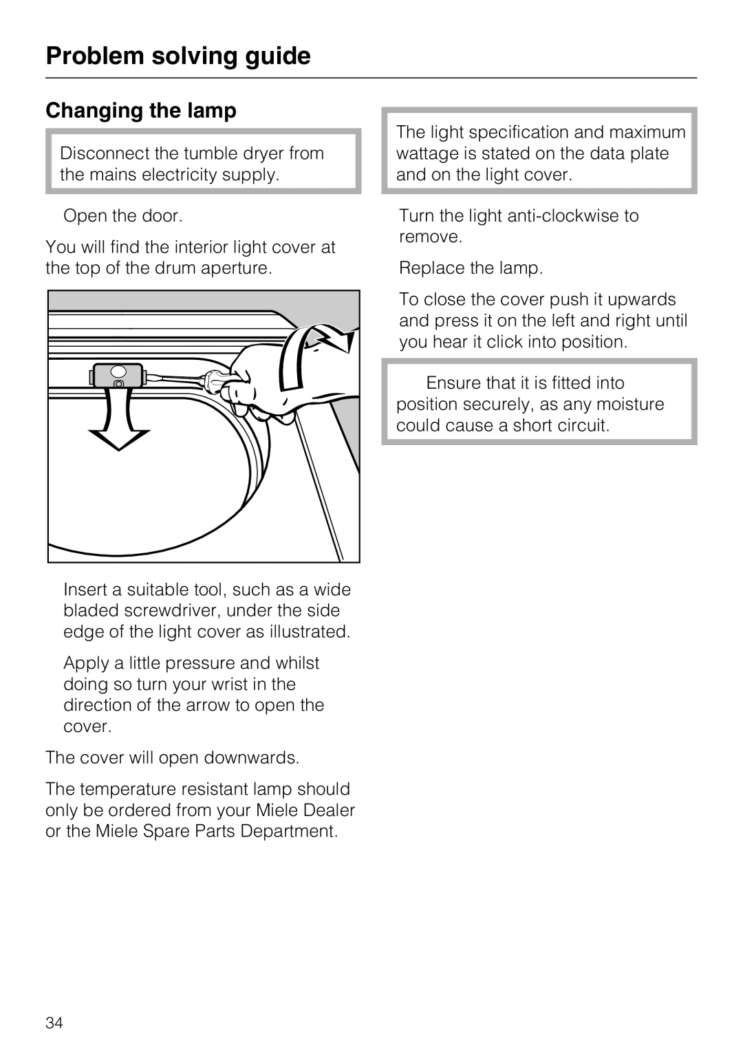 Miele T 8722 operating instructions Changing the lamp 