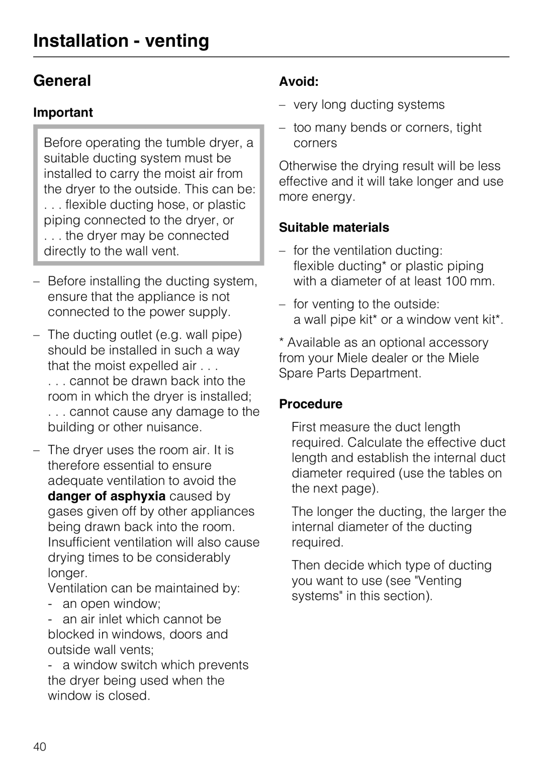 Miele T 8722 operating instructions Installation venting, General, Avoid, Suitable materials, Procedure 
