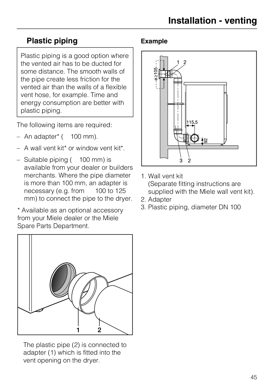 Miele T 8722 operating instructions Plastic piping 