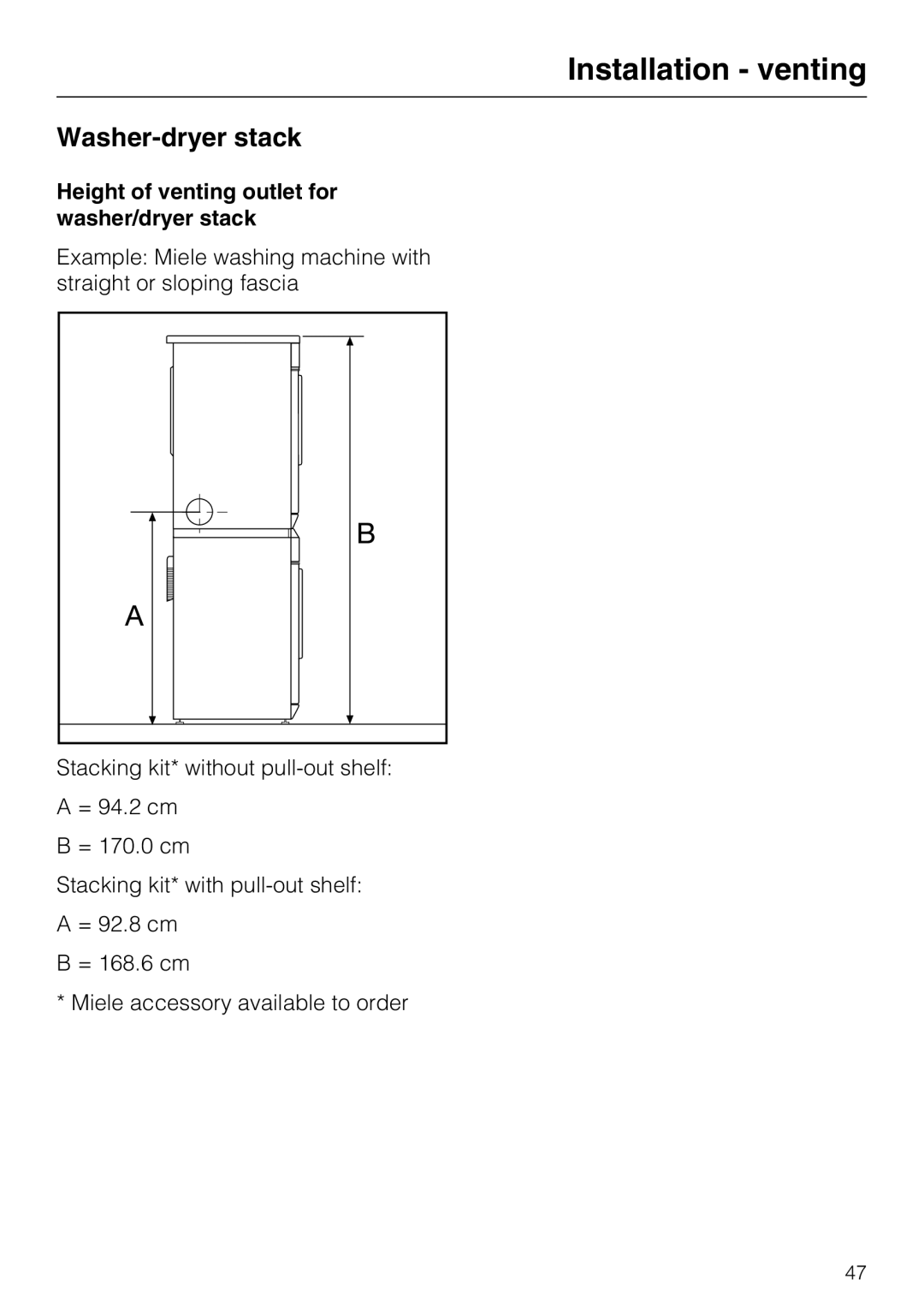 Miele T 8722 operating instructions Washer-dryer stack, Height of venting outlet for washer/dryer stack 