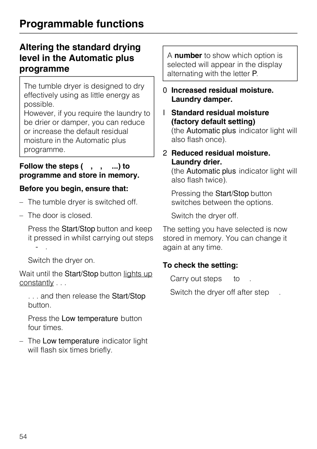 Miele T 8722 operating instructions Reduced residual moisture. Laundry drier 