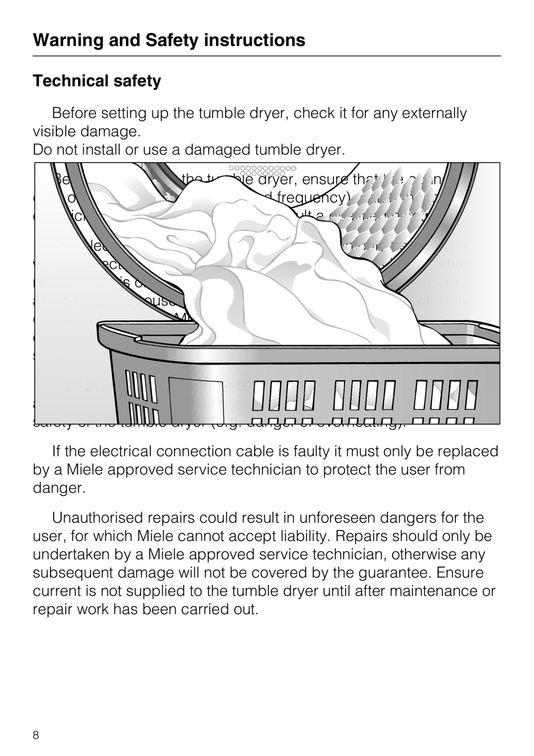 Miele T 8722 operating instructions Technical safety 