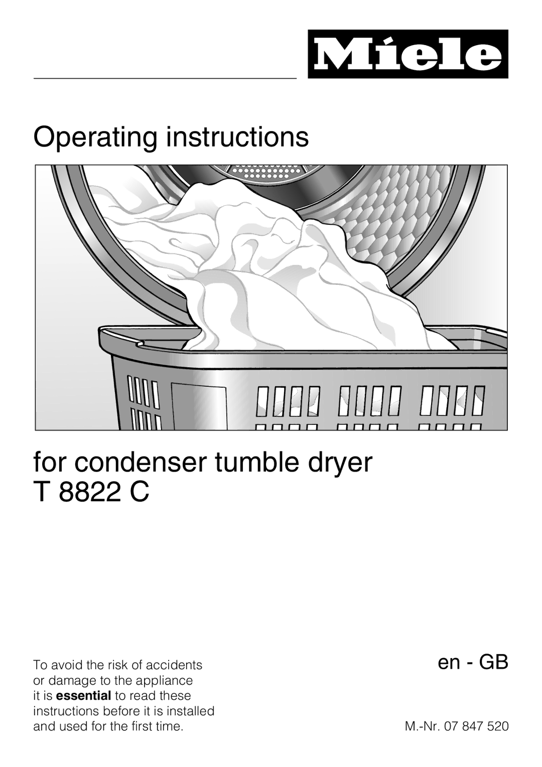 Miele operating instructions Operating instructions For condenser tumble dryer T 8822 C 