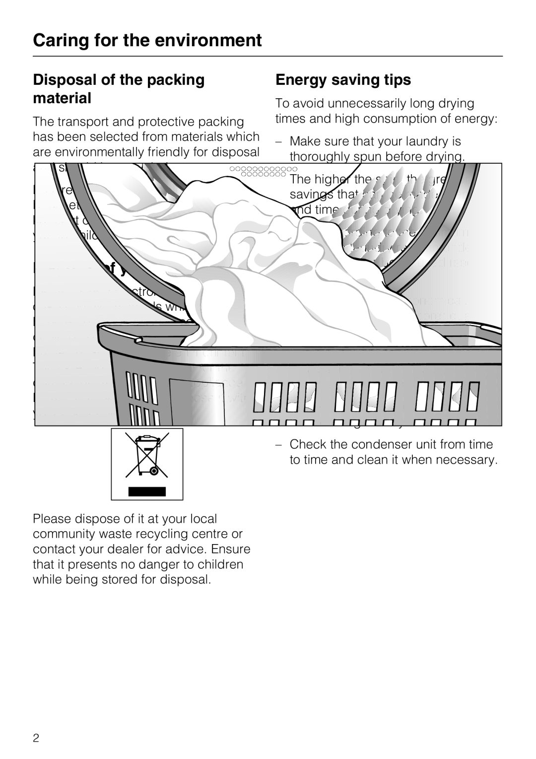 Miele T 8822 C Caring for the environment, Disposal of the packing material, Disposal of your old appliance 