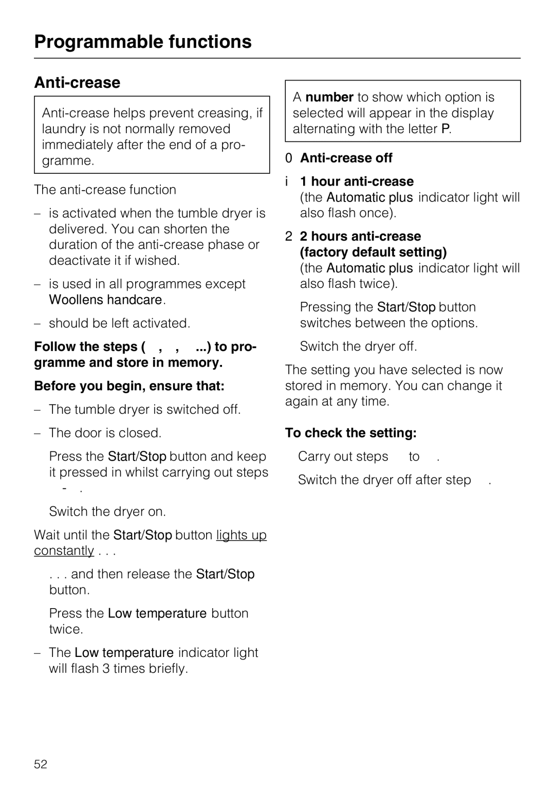 Miele T 8822 C operating instructions Anti-crease off Hour anti-crease, Hours anti-crease factory default setting 