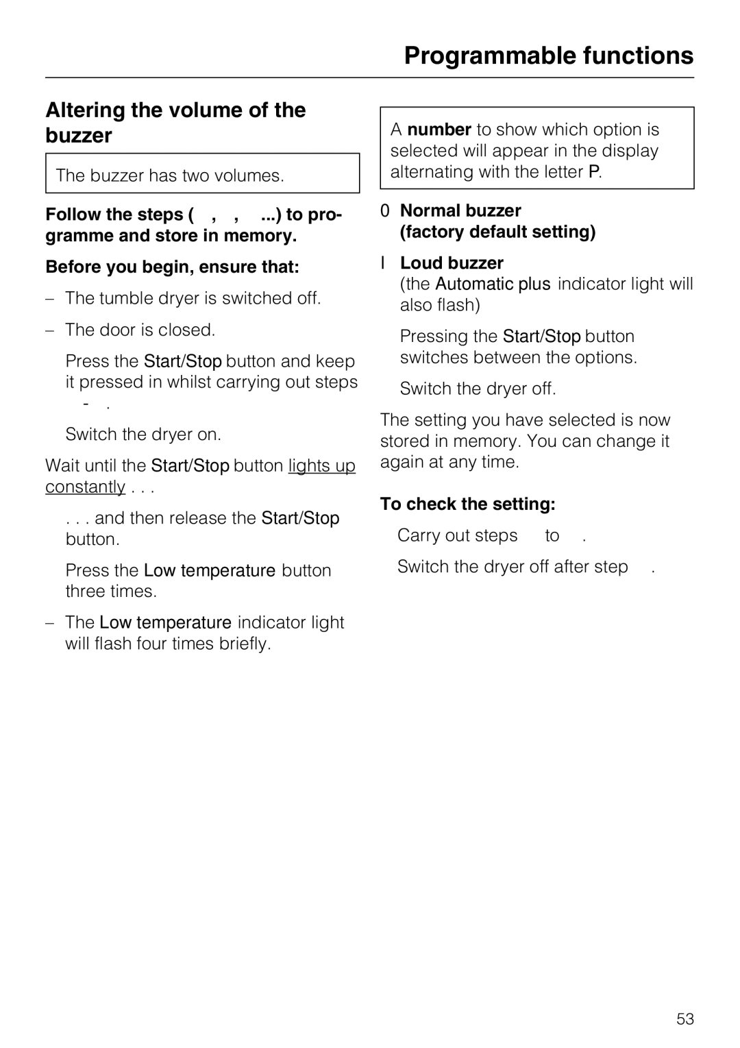 Miele T 8822 C operating instructions Altering the volume of the buzzer, Normal buzzer Factory default setting Loud buzzer 