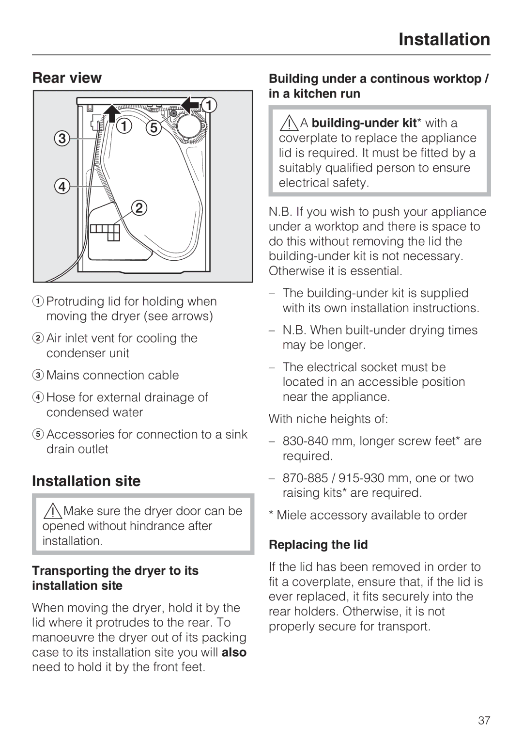 Miele T 8822 C Rear view, Installation site, Transporting the dryer to its installation site, Replacing the lid 