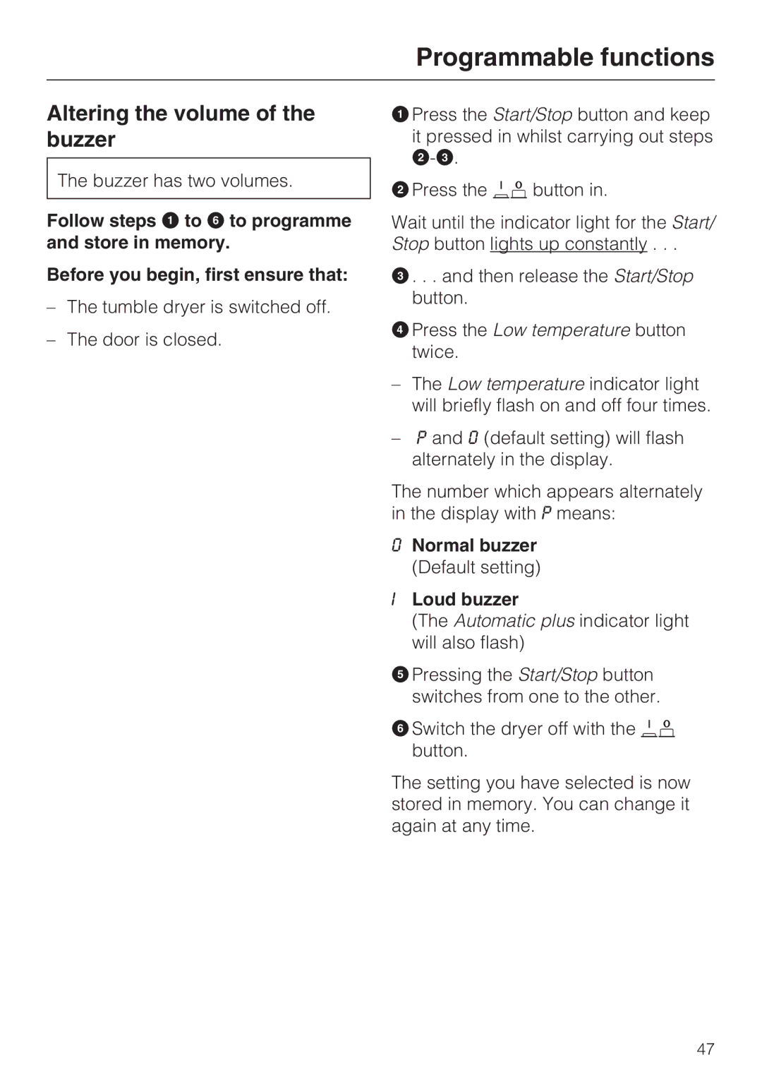 Miele T 8822 C operating instructions Altering the volume of the buzzer, Normal buzzer Default setting Loud buzzer 