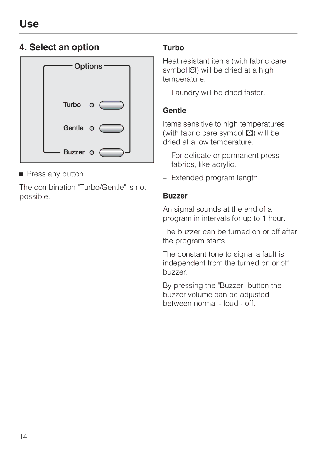 Miele T 9820 operating instructions Select an option, Turbo, Gentle, Buzzer 