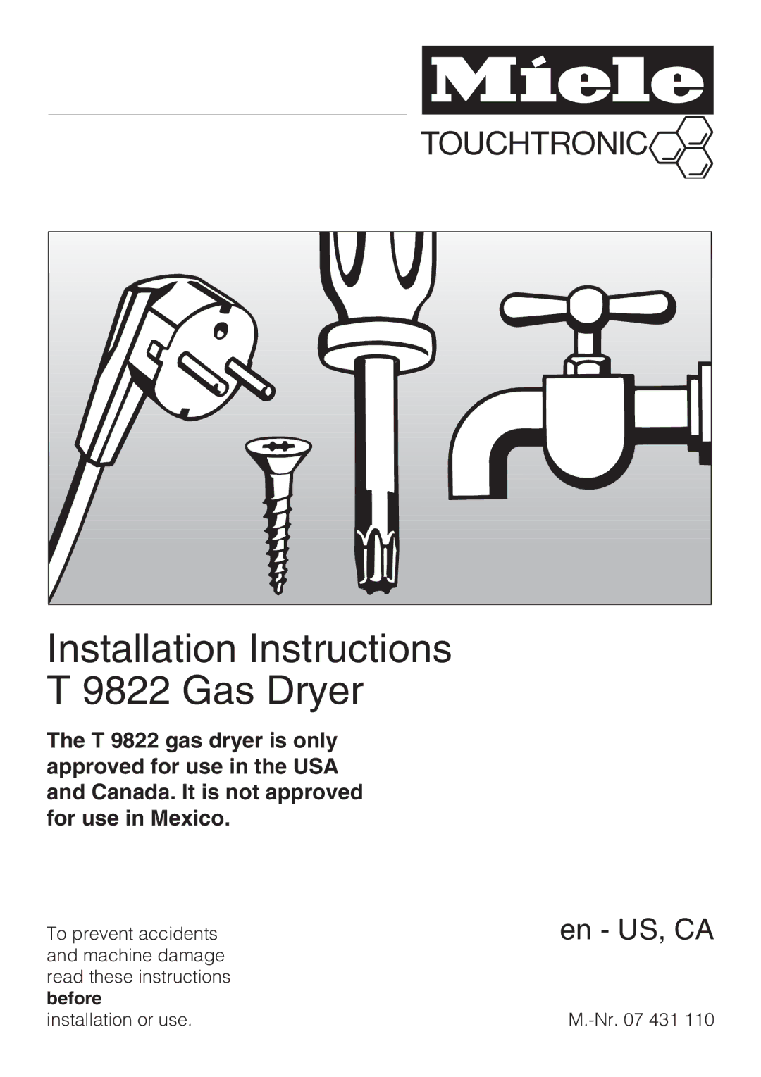 Miele installation instructions Installation Instructions T 9822 Gas Dryer 