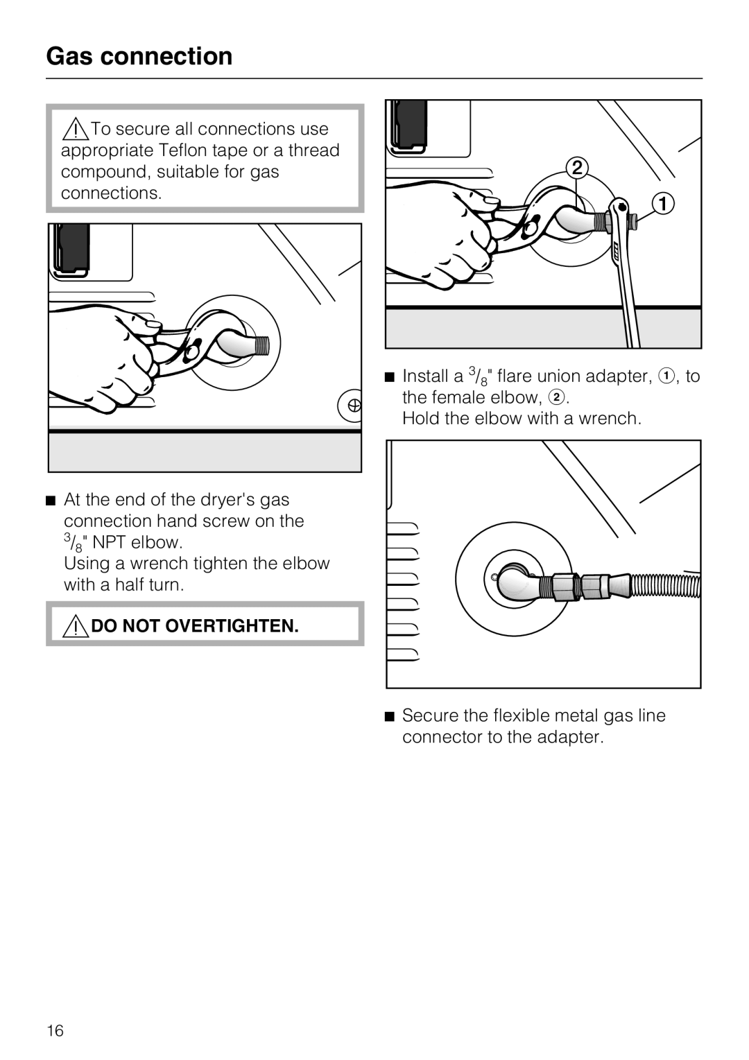 Miele T 9822 installation instructions Do not Overtighten 