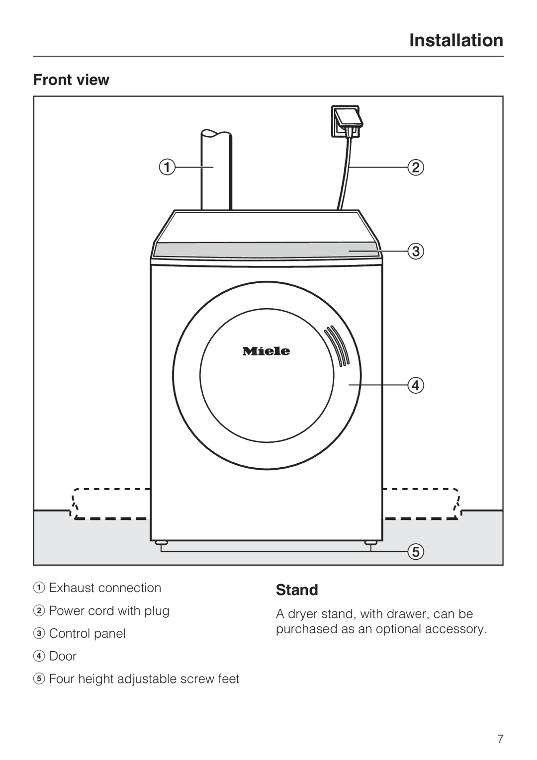 Miele T 9822 installation instructions Installation, Front view, Stand 