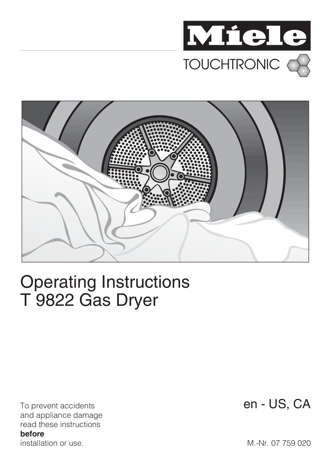 Miele operating instructions Operating Instructions T 9822 Gas Dryer 