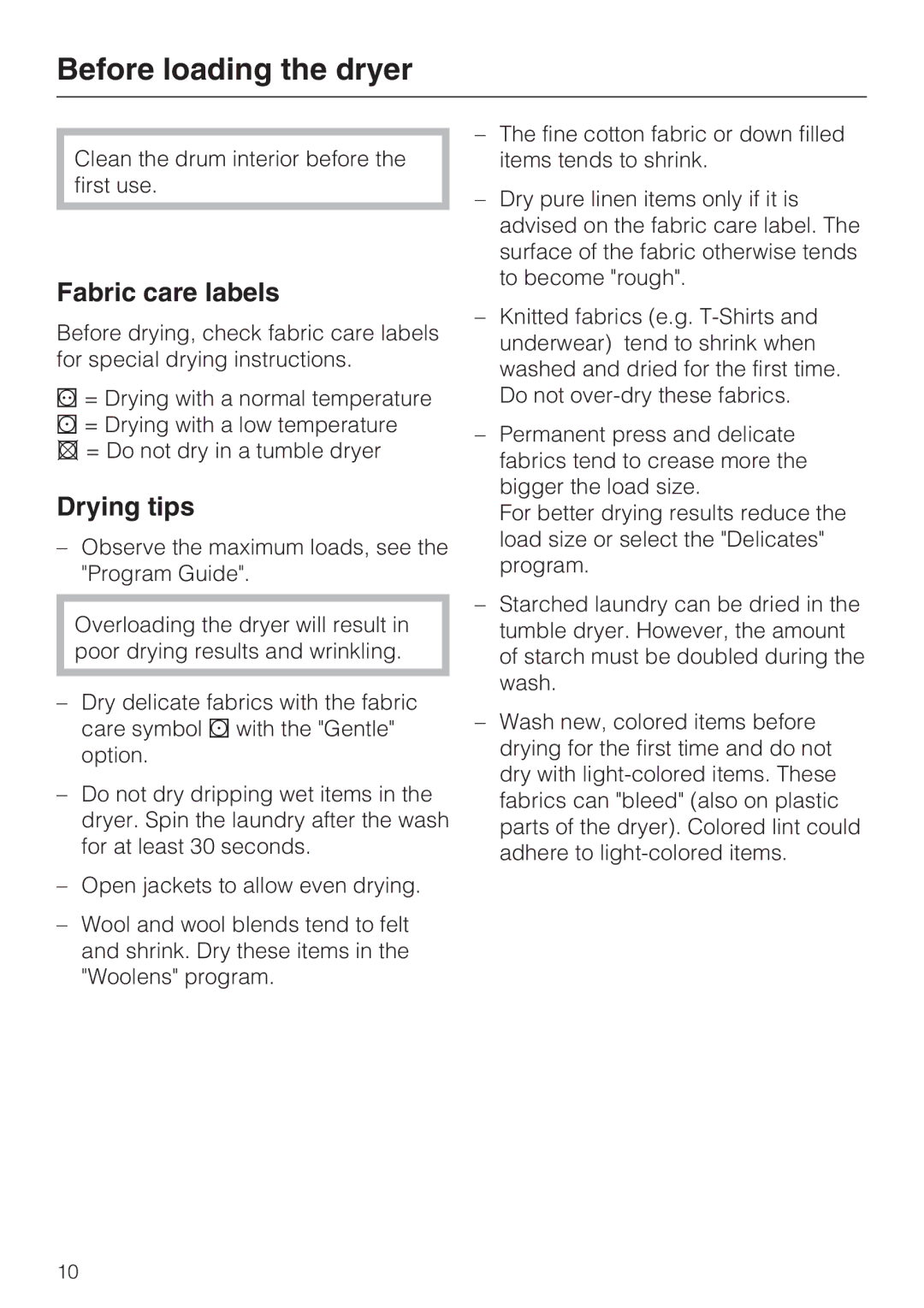 Miele T 9822 operating instructions Before loading the dryer, Fabric care labels, Drying tips 