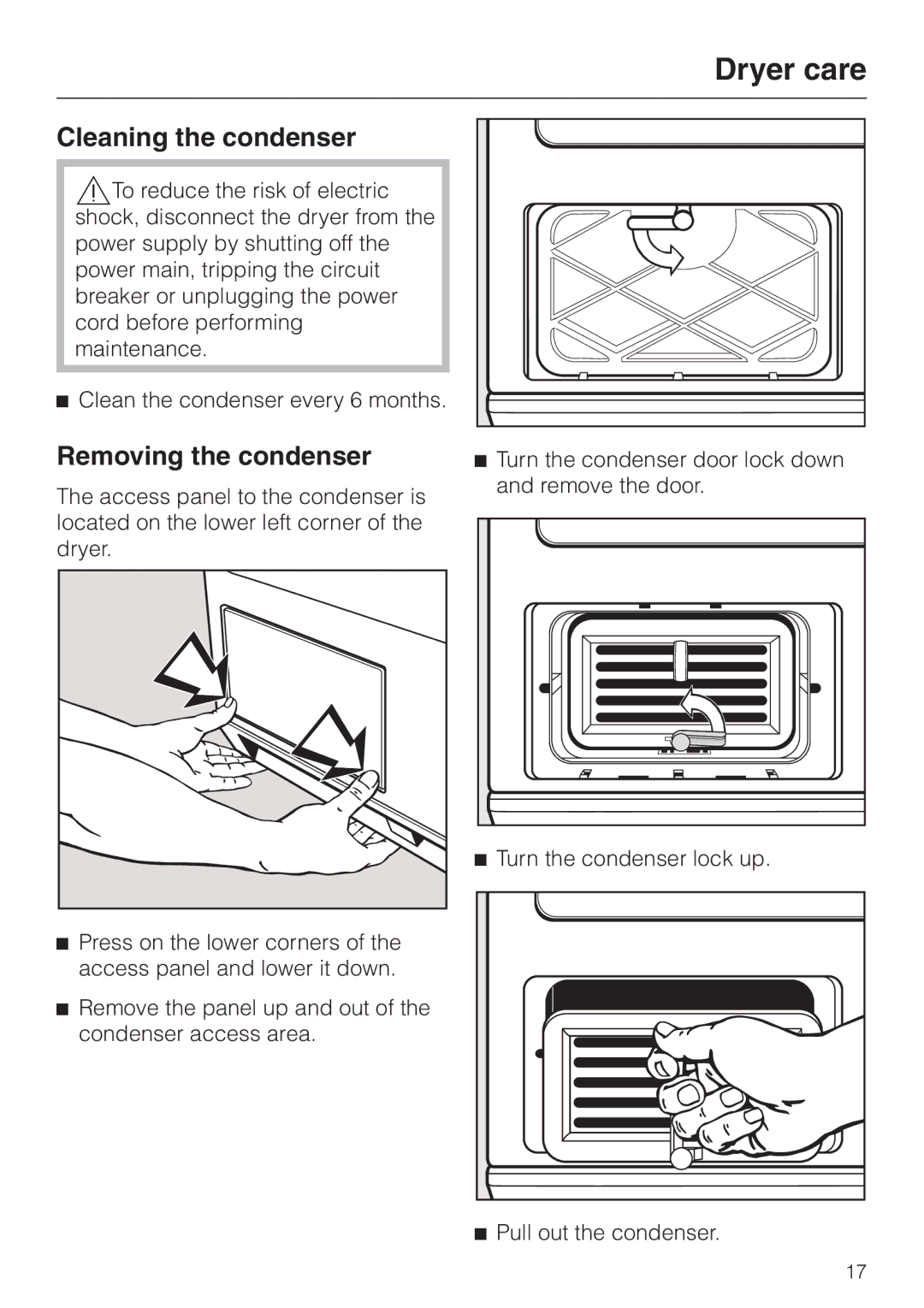 Miele T1323C Cleaning the condenser, Removing the condenser, Turn the condenser lock up, Pull out the condenser 