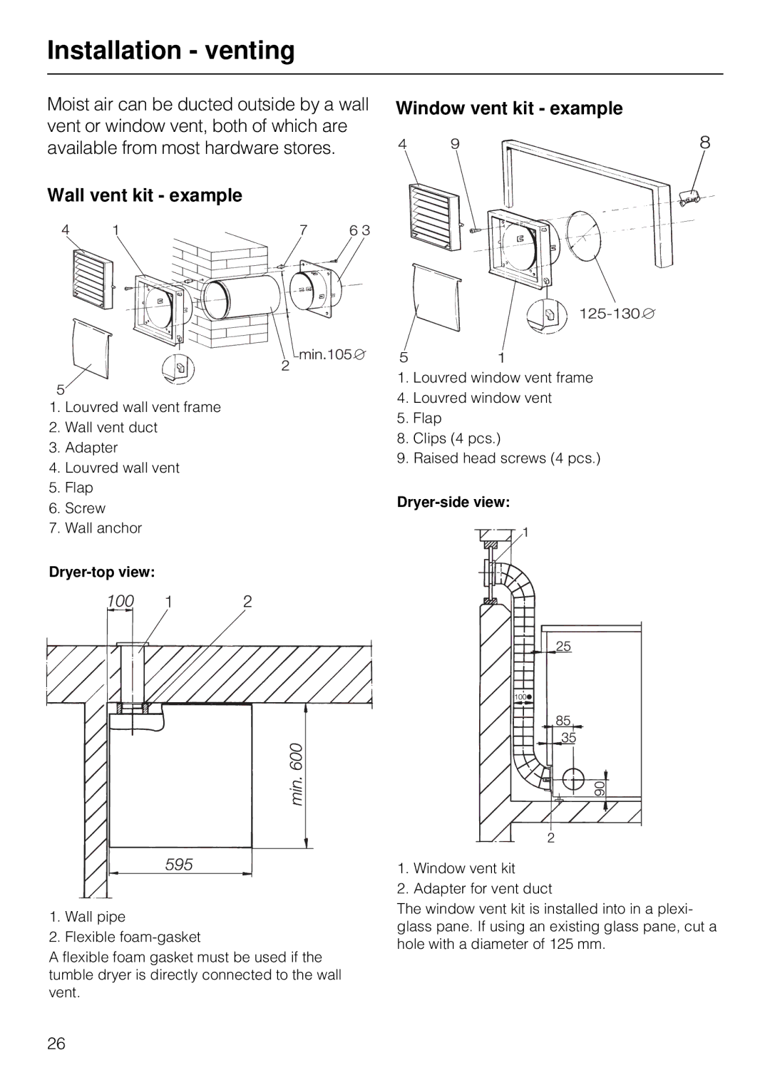 Miele T1520 operating instructions Wall vent kit example, Dryer-top view, Dryer-side view 