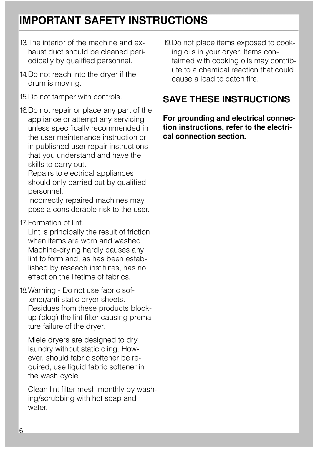 Miele T1526 operating instructions Important Safety Instructions 