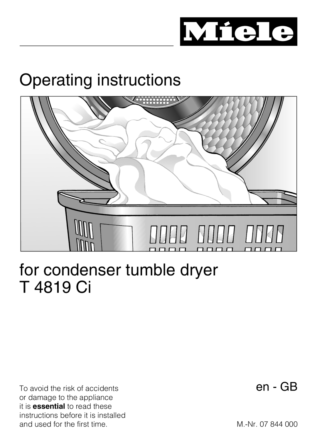 Miele T4819Ci operating instructions Operating instructions For condenser tumble dryer T 4819 Ci 